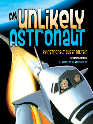 cover image of An Unlikely Astronaut